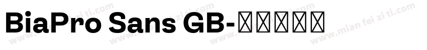 BiaPro Sans GB字体转换